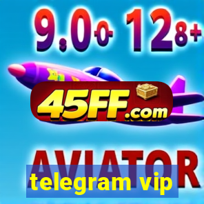 telegram vip